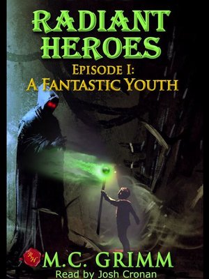 cover image of Radiant Heroes, Episode 1